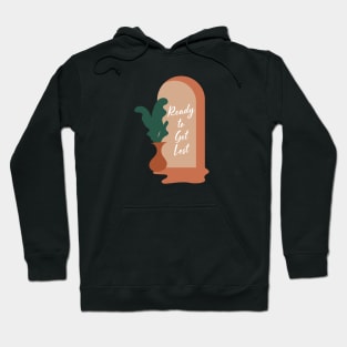 Ready to Get Lost Hoodie